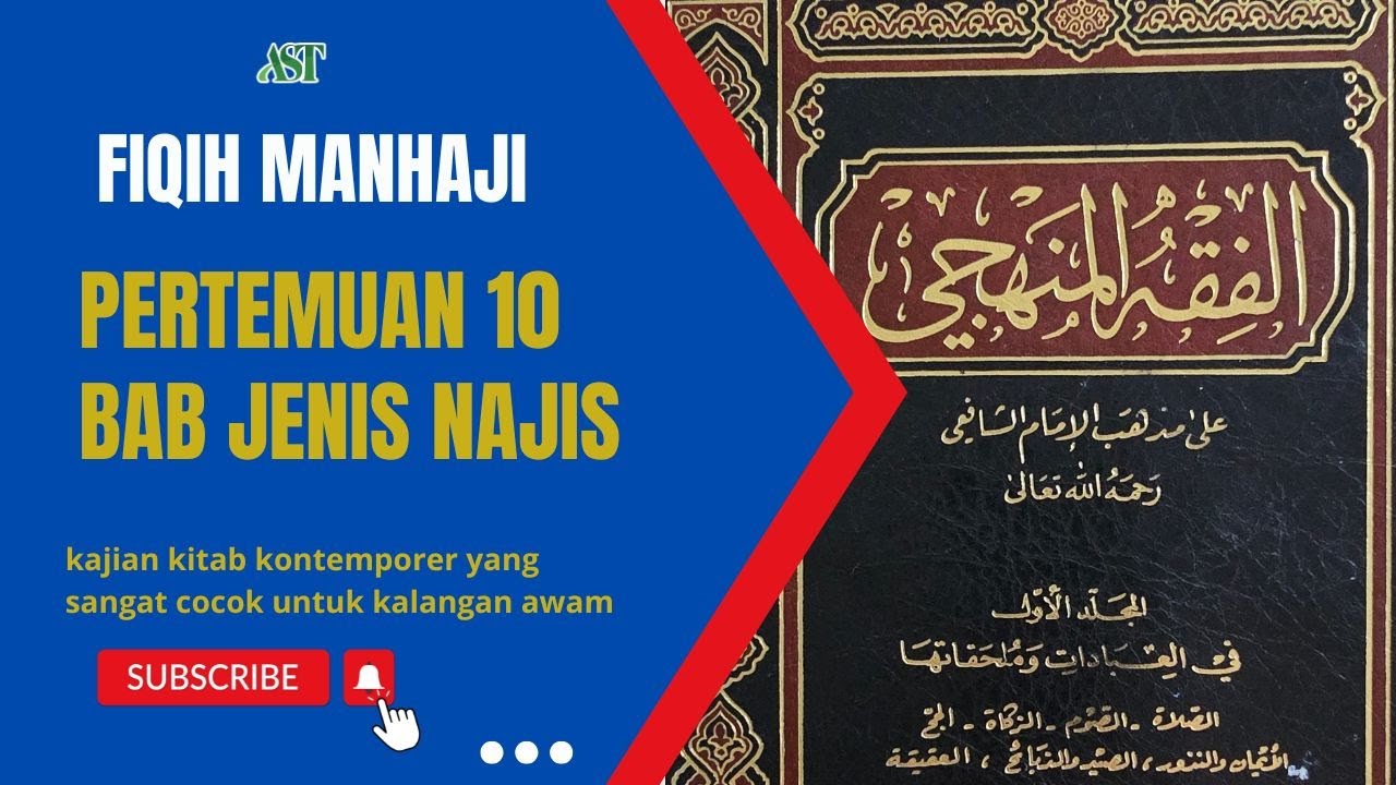 Kitab Fiqih Manhaji ke 10 : Bab Najis