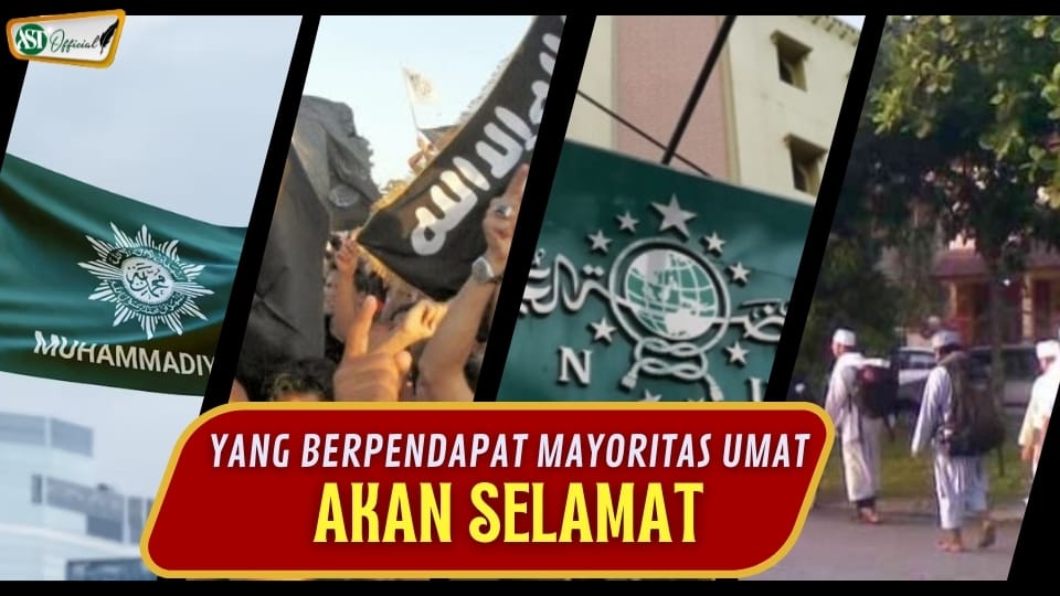 YANG BERPENDAPAT MAYORITAS UMAT AKAN SELAMAT