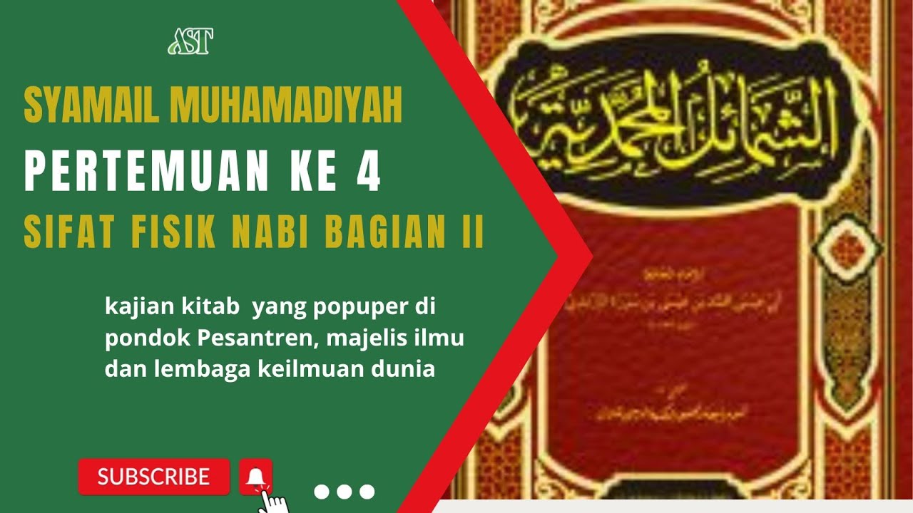 Kitab Syamail Muhamadiyah ke 4 : Bab Sifat Fisik Nabi bagian II
