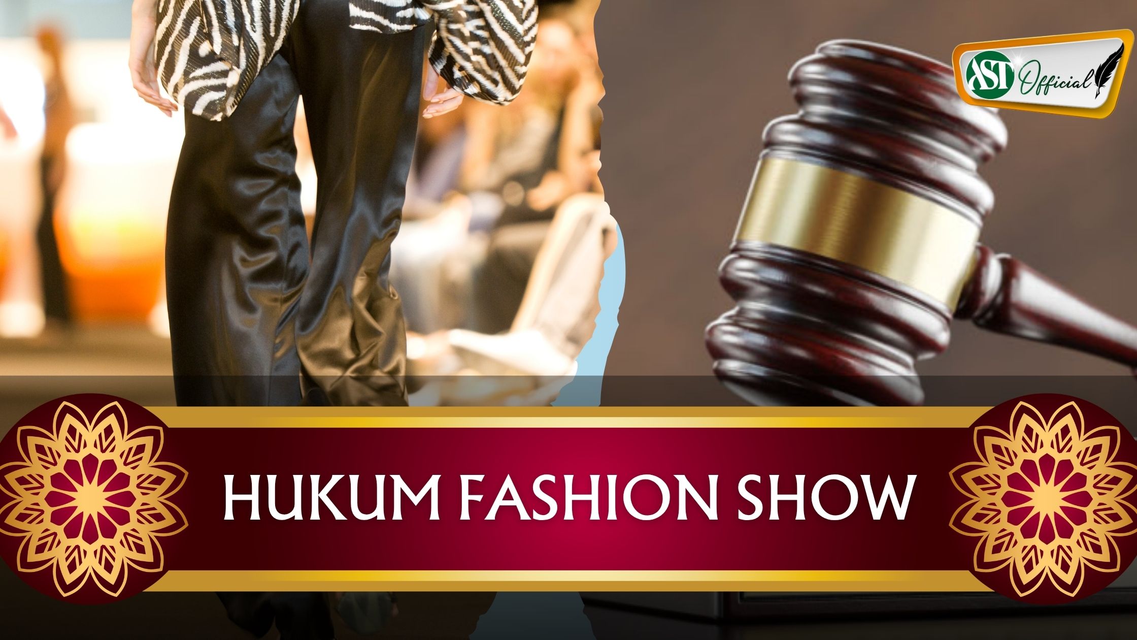 HUKUM FASHION SHOW