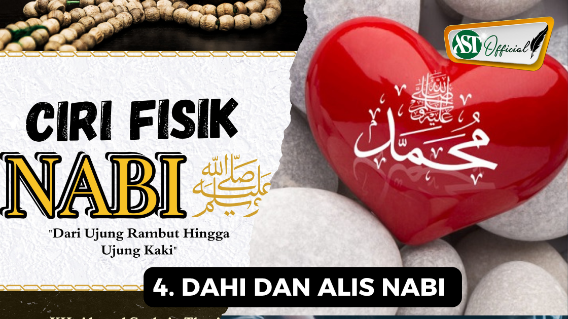 4. DAHI DAN ALIS NABI