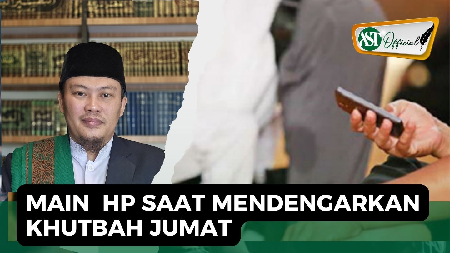 MAIN HP SAAT KHUTBAH BERLANGSUNG