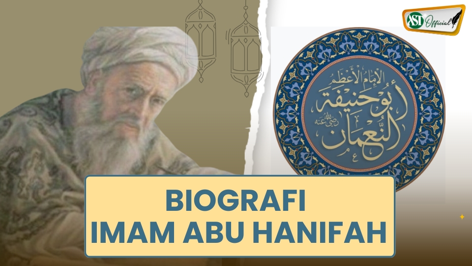 BIOGRAFI AL IMAM ABU HANIFAH