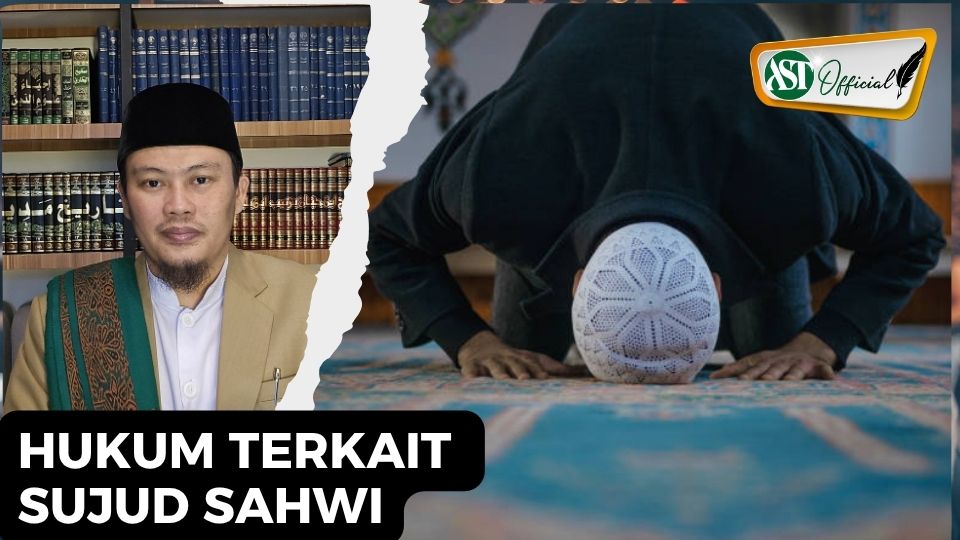 KETENTUAN SUJUD SAHWI