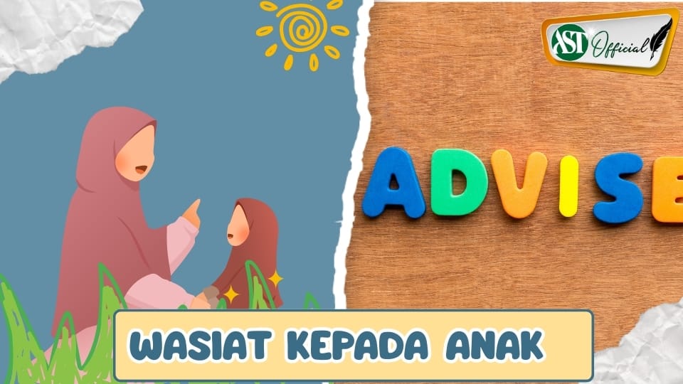 WASIAT KEPADA ANAK