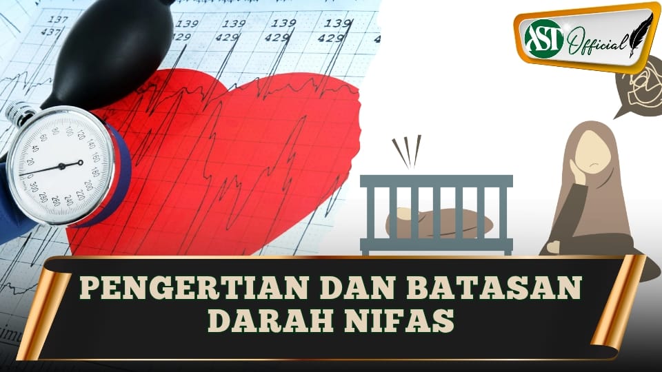 PENGERTIAN DAN BATASAN DARAH NIFAS