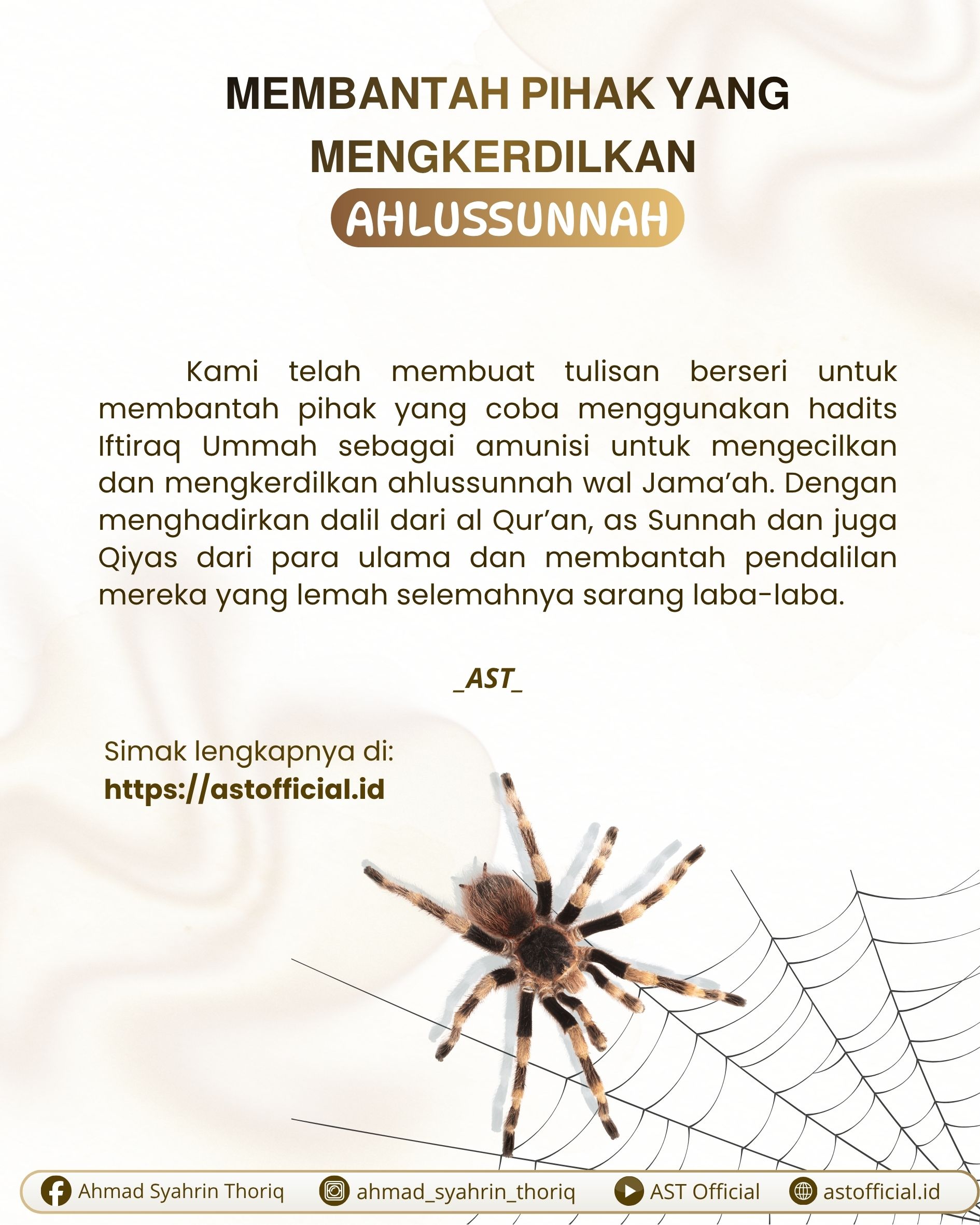 MEMBANTAH PIHAK YANG HENDAK MENGKERDILKAN AHLUSUNNAH