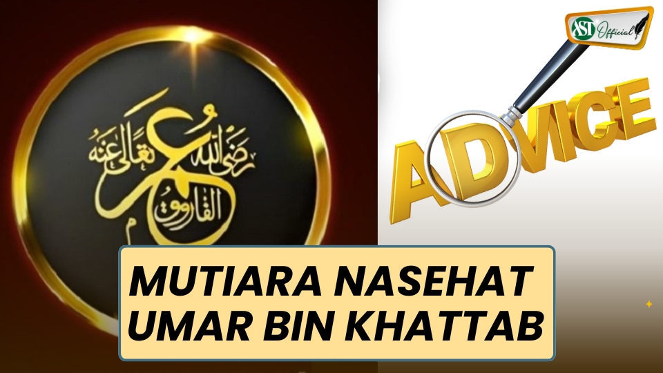 MUTIARA NASEHAT UMAR BIN KHATTAB