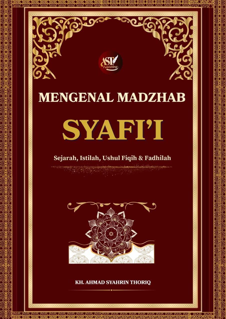 MENGENAL MADZHAB SYAFI'I