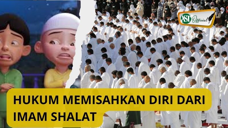 MEMISAHKAN DIRI DARI IMAM SHALAT