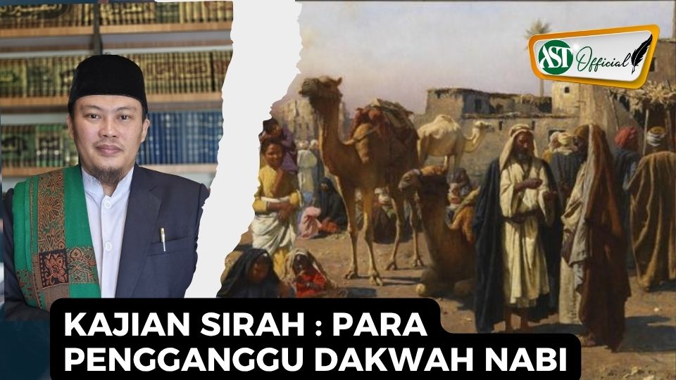 Para pengganggu dakwah Nabi