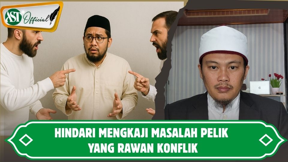 Awam hendaknya menghindari membahas masalah pelik