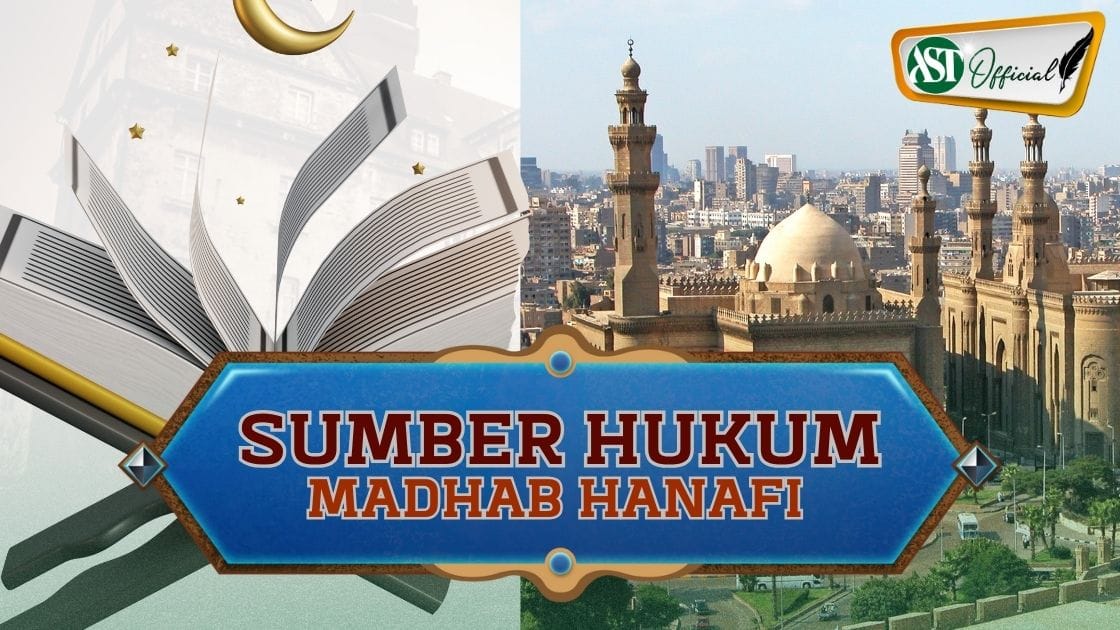 SUMBER HUKUM MADZHAB HANAFI