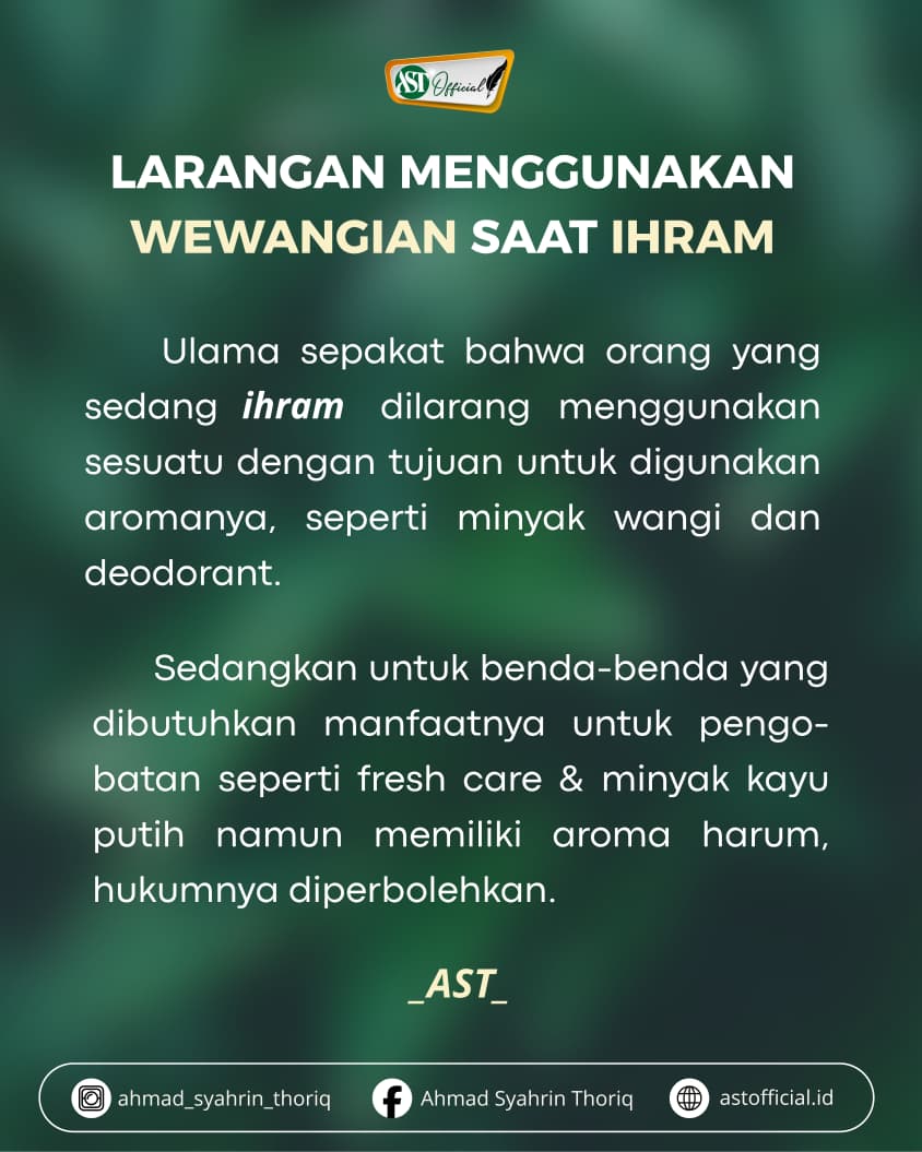 LARANGAN MENGGUNAKAN WEWANGIAN SAAT IHRAM