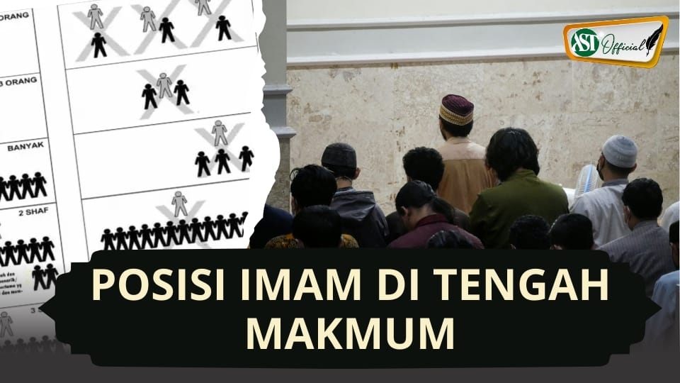 POSISI IMAM DI TENGAH MAKMUM