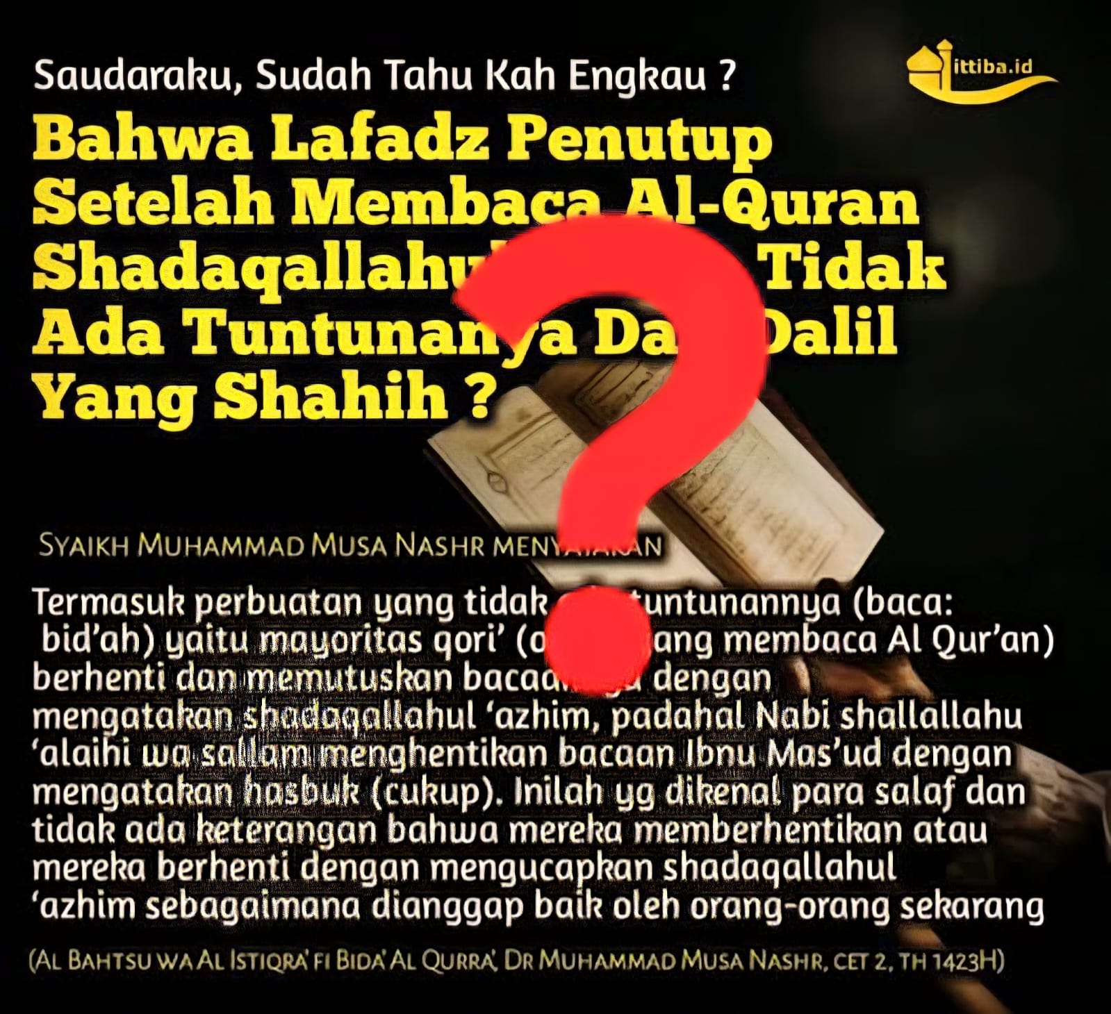 UCAPAN SHADAQALLAH APAKAH BID’AH ?