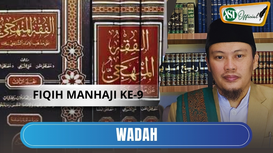 Fiqih Manhaji ke 9  Wadah
