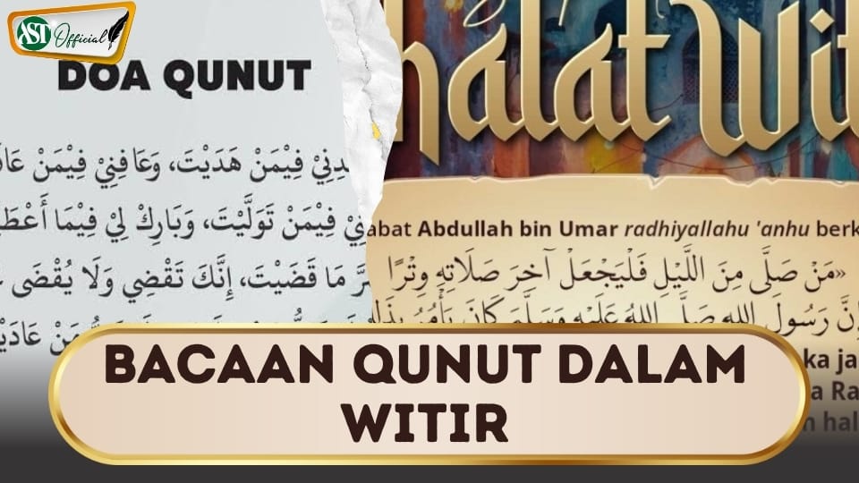 BACAAN QUNUT DALAM WITIR