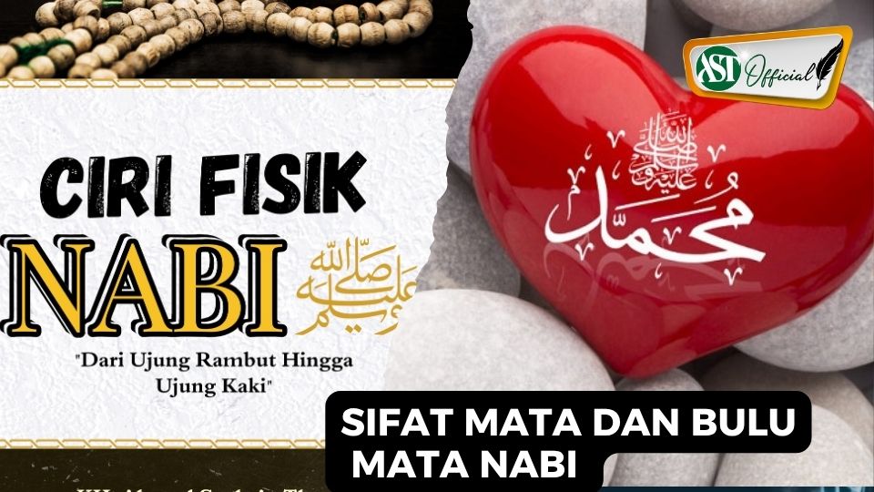 5. SIFAT MATA DAN BULU MATA NABI