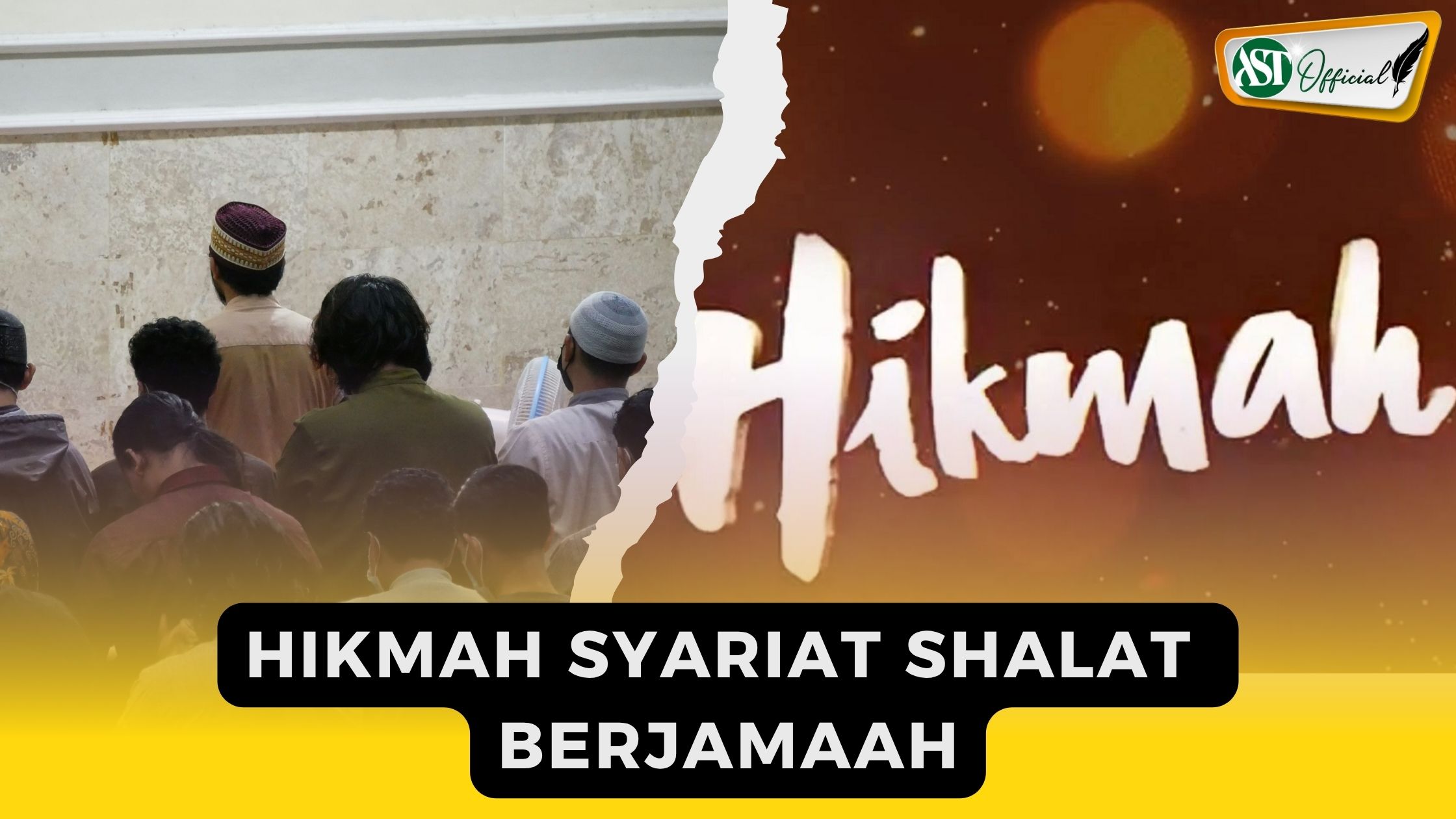 HIKMAH SYARIAT SHALAT BERJAMA'AH