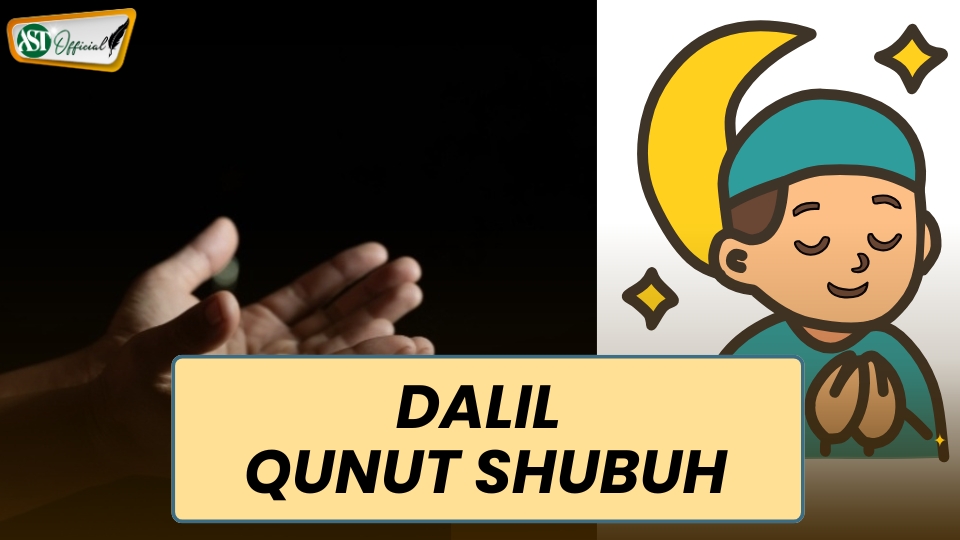 DALIL QUNUT SHUBUH