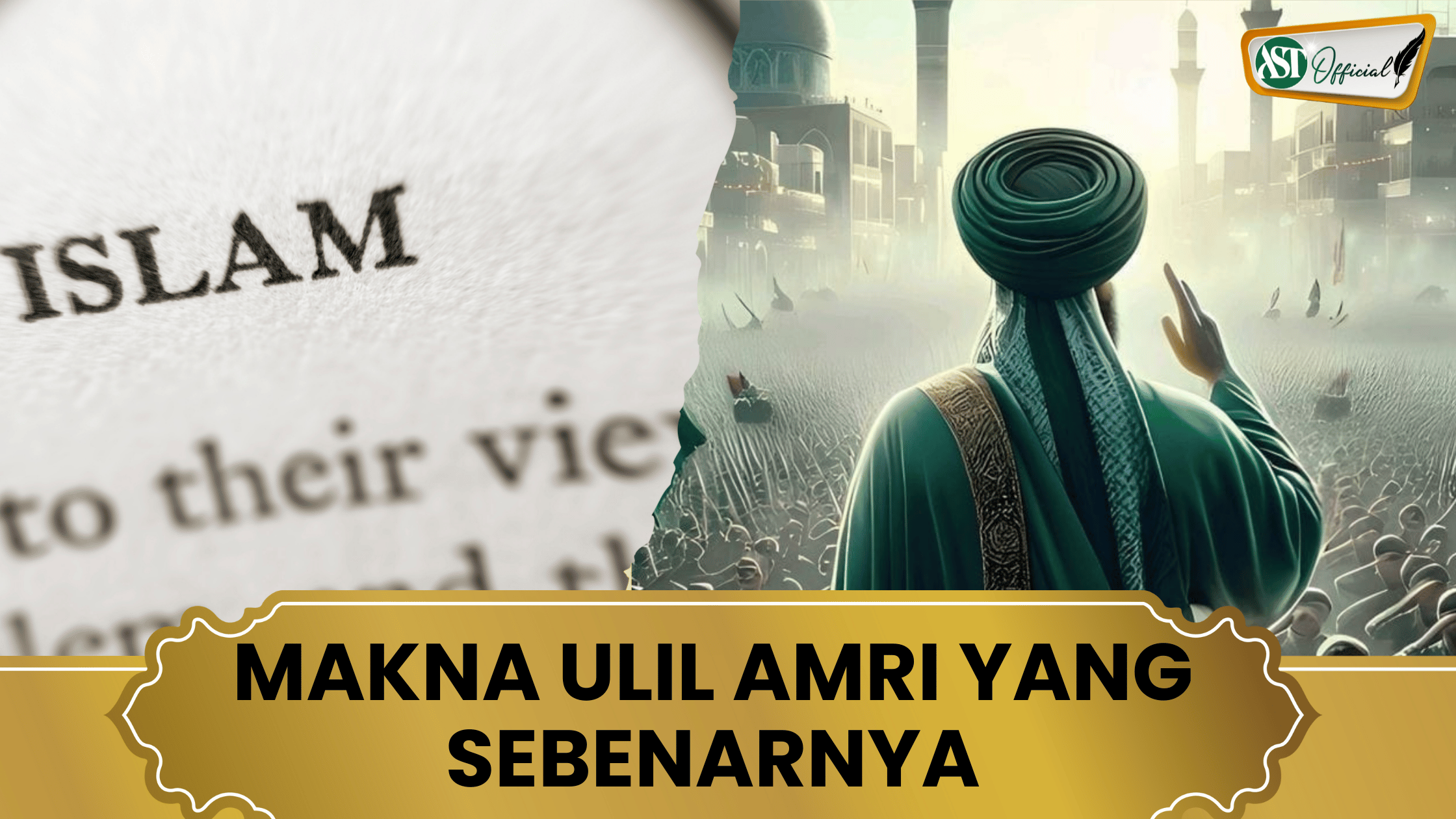 MAKNA ULIL AMRI YANG SEBENARNYA