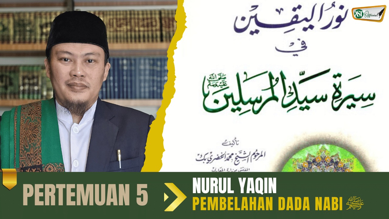 Kajian Nurul Yaqin ke-6