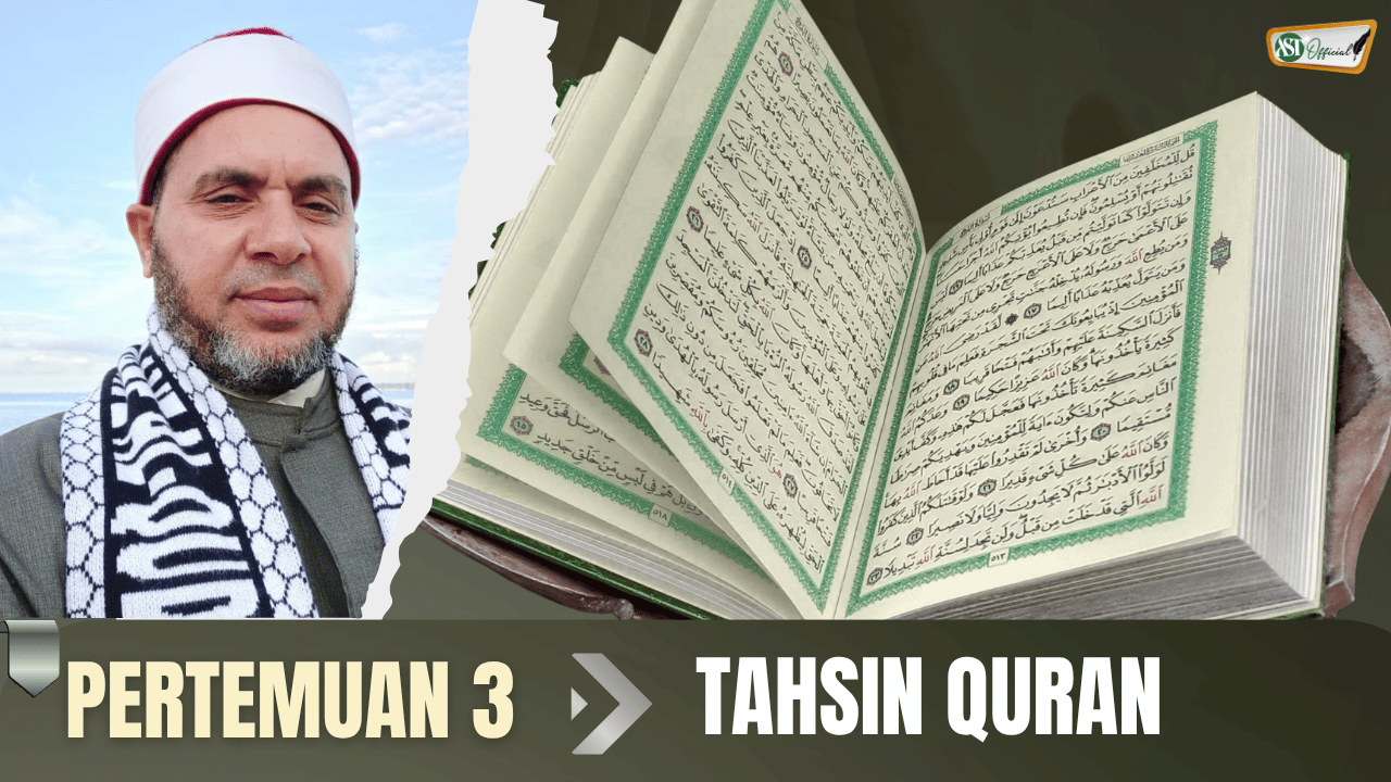 Kajian Tahsin Quran ke-3