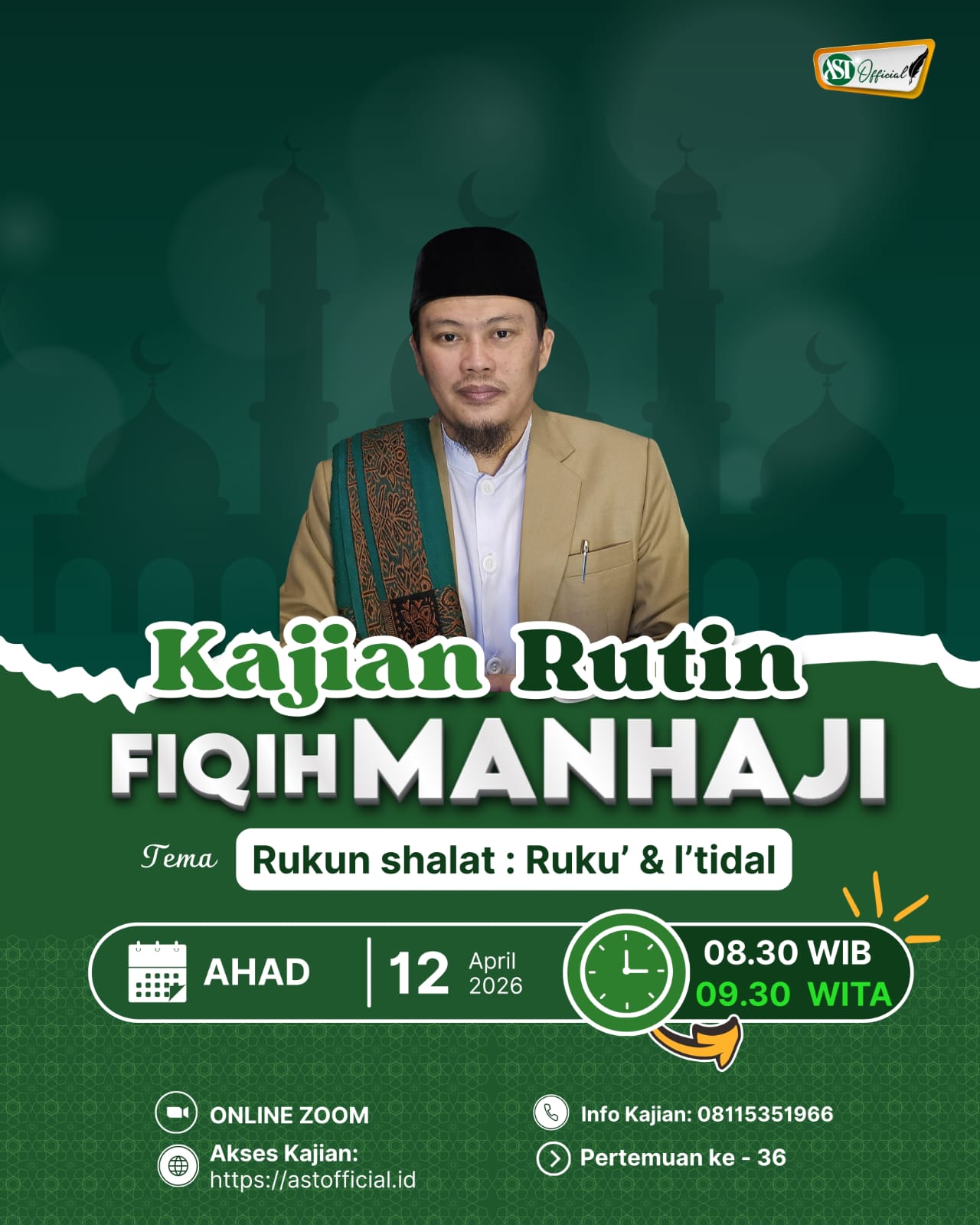 Kajian Fiqih Manhaji ke-36 : Ruku' & I'tidal