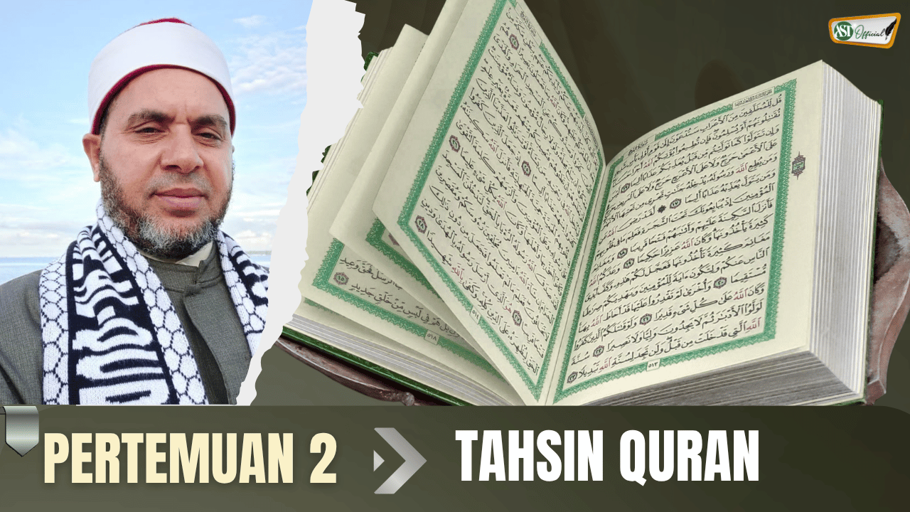 Kajian Tahsin Quran ke-2