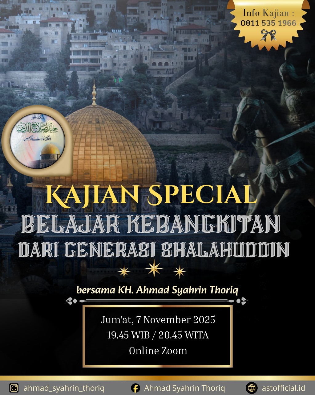 Kajian Special: Belajar Kebangkitan Dari Generasi Shalahuddin